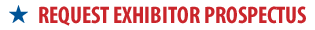 Request Exhibitor Prospectus