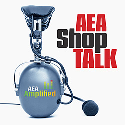 AEA Shop Talk